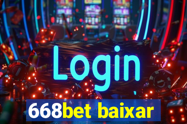 668bet baixar